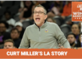 Locked On Women's Basketball: Curt Miller on the L.A. experience