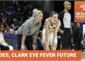 Locked On Women's Basketball: Fever are rested and ready