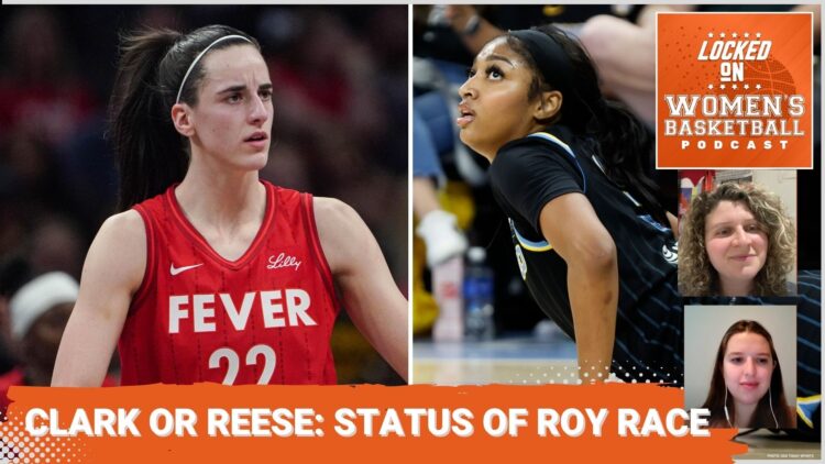 Locked On Women's Basketball: Inside the Rookie of the Year race