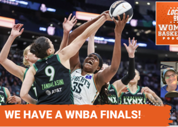 Locked On Women's Basketball: The WNBA finals are set