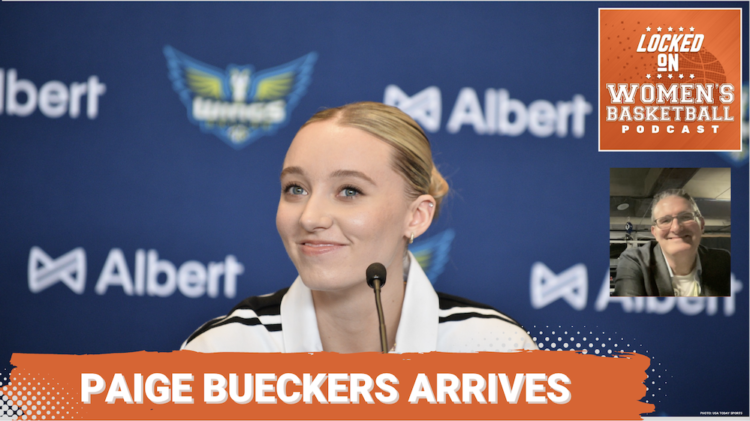 Locked On Women's Basketball: Paige Bueckers arrives